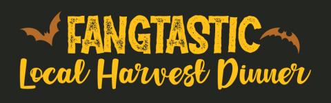 Fangtastic Local Harvest Dinner Banner