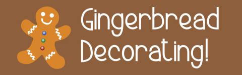 Gingerbread Decorating Text and Graphic
