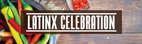 Latinx Celebration text with photo of chili peppers and wood background