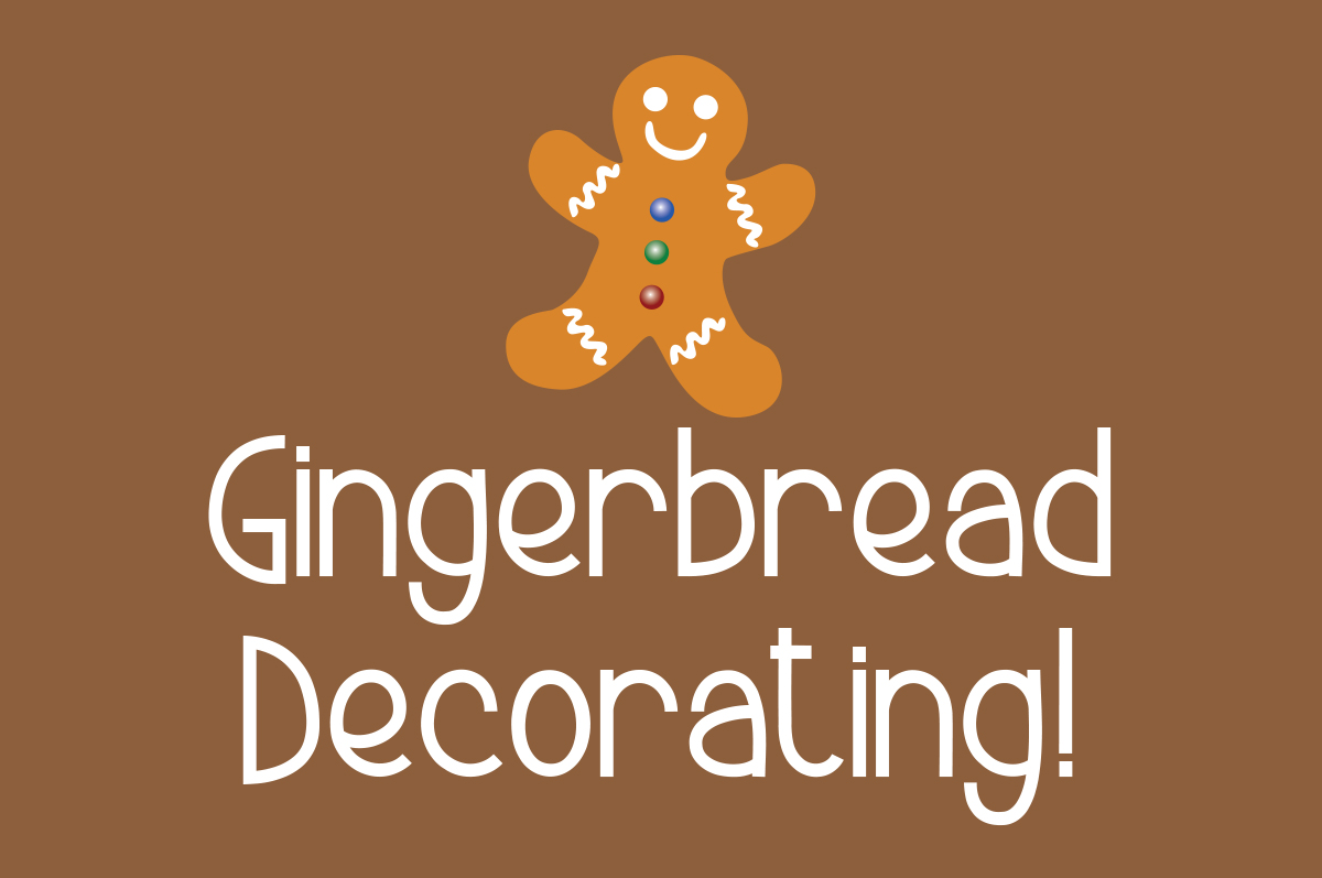 Gingerbread Decorating FIRE