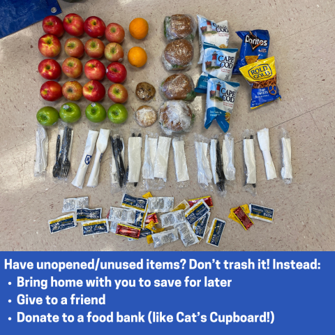 unused fruit, condiments, plastic-ware, chips bags with text "have unopened/unused items? Don't trash it! Instead bring home with you to save for later, give to a friend, donate to a food bank like Cats' Cupboard