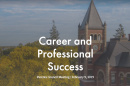 A view of Thompson Hall at UNH with the words Career and Professional Success 